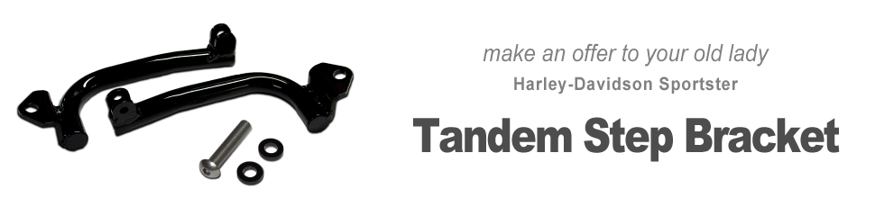 スポーツスター用タンデムステップブラケット tandem step bracket for Harley-Davidson sportster